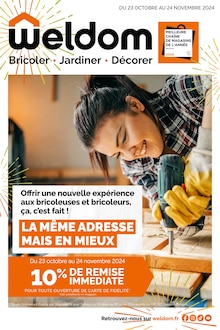 Prospectus Weldom de la semaine "LA MÊME ADRESSE MAIS EN MIEUX" avec 1 pages, valide du 25/10/2024 au 24/11/2024 pour Firminy et alentours