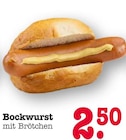 Aktuelles Bockwurst mit Brötchen Angebot bei E center in Mainz ab 2,50 €