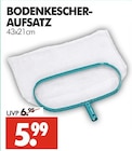 BODENKESCHER-AUFSATZ im Angebot bei Wreesmann in Freiberg BODENKESCHER-AUFSATZ Angebote bei Wreesmann Freiberg für 5,99 €