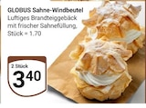 Aktuelles Sahne-Windbeutel Angebot bei GLOBUS in Mannheim ab 3,40 €