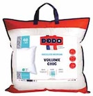 Oreiller volume chic 60 - DODO - Intermarché à Nîmes Oreiller volume chic 60 - DODO en promo chez Intermarché Nîmes à 5,45 €
