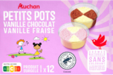 PETITS POTS GLACÉS AUCHAN - AUCHAN en promo chez Auchan Hypermarché PETITS POTS GLACÉS AUCHAN - AUCHAN dans le catalogue Auchan Hypermarché