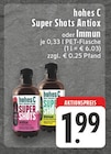 Super Shots Antiox oder Immun Angebote von hohes C bei EDEKA Essen für 1,99 €