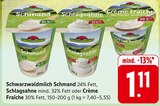 Schmand im Angebot bei E center in Schorndorf Schmand Angebote von Schwarzwaldmilch bei E center Schorndorf für 1,11 €