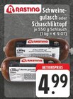Aktuelle Gulasch Angebote bei EDEKA in Neuss Aktuelles Schweinegulasch oder Schaschliktopf Angebot bei EDEKA in Neuss ab 4,99 €