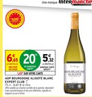 AOP bourgogne aligoté blanc - EXPERT CLUB dans le catalogue Intermarché Contact