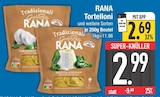 Tortelloni von RANA im aktuellen EDEKA Prospekt für 2,69 €