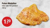 Aktuelles Puten-Medaillon Angebot bei V-Markt in Augsburg ab 1,29 €