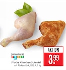 Marktkauf Schwäbisch Gmünd - Frische Hähnchen-Schenkel Angebot im Prospekt Frische Hähnchen-Schenkel bei Marktkauf im Schwäbisch Gmünd Prospekt für 3,99 €