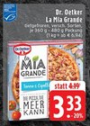 Aktuelles La Mia Grande Angebot bei EDEKA in Mönchengladbach ab 3,33 €
