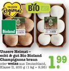 Bio Bioland Champignons braun Angebote von Bioland bei E center Heidelberg für 1,99 €