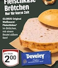 Aktuelles Weißwurst-Fleischkäse Angebot bei GLOBUS in Duisburg ab 2,00 €