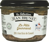 Terrine de campagne VPF avec 20% de foie gras de canard - JEAN BRUNET - Intermarché à Cannes Terrine de campagne VPF avec 20% de foie gras de canard - JEAN BRUNET en promo chez Intermarché Cannes à 3,49 €