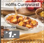 Höffis Currywurst Angebote bei Höffner Rostock für 1,00 €