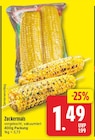 Zuckermais für 1,49 € bei EDEKA im Angebot Zuckermais im aktuellen EDEKA Prospekt