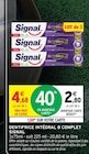 Dentifrice Intégral 8 Complet - Signal en promo chez Intermarché Hyper Dentifrice Intégral 8 Complet - Signal dans le catalogue Intermarché Hyper