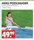 AKKU POOLSAUGER im Angebot bei Wreesmann in Stendal AKKU POOLSAUGER Angebote bei Wreesmann Stendal für 49,99 €