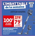 ASPIRATEUR BALAI FLEX AMPA954 - ARTHUR MARTIN dans le catalogue Auchan Supermarché