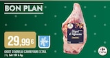 Gigot d'Agneau - CARREFOUR EXTRA - Supermarchés Match à Amiens Gigot d'Agneau - CARREFOUR EXTRA en promo chez Supermarchés Match Amiens à 29,99 €