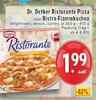 Ristorante Pizza im Angebot bei EDEKA in Düsseldorf Ristorante Pizza Angebote von Dr. Oetker bei EDEKA Düsseldorf für 1,99 €