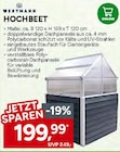 HOCHBEET Angebote von WESTMANN bei Marktkauf Fürth für 199,99 €