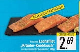 Aktuelle Lachs Angebote bei E center in Augsburg Aktuelles Lachsfilet „Kräuter-Knoblauch“ Angebot bei E center in Augsburg ab 2,69 €