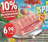 Frischer Schweine-Rückenbraten im Angebot bei EDEKA in Lünen Frischer Schweine-Rückenbraten Angebote von meinLand EDEKA bei EDEKA Lünen für 6,99 €