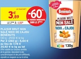 Plaisir Brut Non Salé Noix de Cajou - Bénénuts en promo chez Intermarché Hyper Plaisir Brut Non Salé Noix de Cajou - Bénénuts dans le catalogue Intermarché Hyper