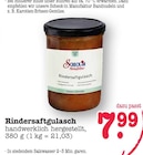 Rindersaftgulasch Angebote von Scheck-in Manufaktur bei E center Karlsruhe für 7,99 €