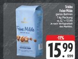 Feine Milde Angebote von Tchibo bei EDEKA Erlangen für 15,99 €