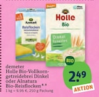 Bio-Vollkorngetreidebrei Dinkel im tegut Prospekt Bio-Vollkorngetreidebrei Dinkel von Holle im aktuellen tegut Prospekt für 2,49 €
