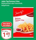 Pommes Frites Wellenschnitt von Jeden Tag für 1,49 € bei GLOBUS im Angebot Pommes Frites Wellenschnitt von Jeden Tag im aktuellen GLOBUS Prospekt