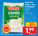 Aktuelles Feta, Ziegen- oder Schafskäse Angebot bei Netto Marken-Discount in Dresden ab 1,99 €
