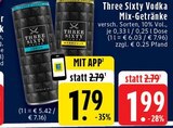 Aktuelle Wodka Angebote bei EDEKA in Mönchengladbach Aktuelles Vodka Mix-Getränke Angebot bei EDEKA in Mönchengladbach ab 1,79 €