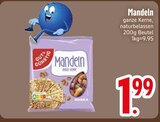 Mandeln im Angebot bei EDEKA in Ingolstadt Mandeln Angebote bei EDEKA Ingolstadt für 1,99 €