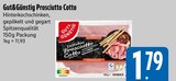 Prosciutto Cotto Angebote von Gut&Günstig bei EDEKA Ingolstadt für 1,79 €
