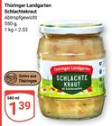 Schlachtekraut im Angebot bei GLOBUS in Erfurt Schlachtekraut Angebote von Thüringer Landgarten bei GLOBUS Erfurt für 1,39 €