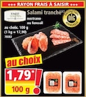 Norma Woippy - Promo Salami tranché Promo Salami tranché à 1,79 € dans le catalogue Norma à Woippy