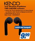 True Wireless Kopfhörer TWS 24EXSW schwarz Angebote von KENDO bei expert Herten für 9,99 €