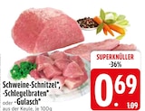 Schweine-Schnitzel Angebote bei EDEKA Ravensburg für 0,69 €