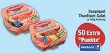 Feinkostsalat im EDEKA Prospekt Thunfisch-Salat von Saupiquet im aktuellen EDEKA Prospekt