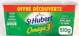 Margarine oméga 3 doux - ST HUBERT en promo chez Intermarché Hyper Margarine oméga 3 doux - ST HUBERT dans le catalogue Intermarché Hyper