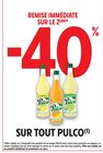 -40 % remise immédiate sur le 2ème sur tout PULCO à Intermarché Contact dans Saint-Viance -40 % remise immédiate sur le 2ème sur tout PULCO à Intermarché Contact dans Saint-Viance