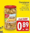 Aktuelle Champignons Angebote bei E center in Duisburg Aktuelles Champignons Angebot bei E center in Duisburg ab 0,89 €