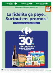 Catalogue Supermarchés Carrefour Proximité en cours à Bastia et alentours, "La fidélité ça paye… Surtout en promos !", 10 pages, 01/04/2024 - 30/04/2024