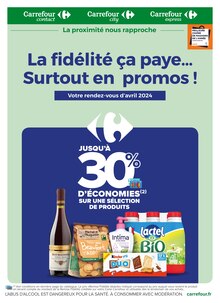Prospectus Carrefour Proximité de la semaine "La fidélité ça paye… Surtout en promos !" avec 1 pages, valide du 01/04/2024 au 30/04/2024 pour Paris et alentours