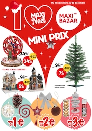 Prospectus Maxi Bazar à Arcueil "MAXI Nöel mini prix", 26 pages, 15/11/2023 - 03/12/2023
