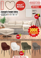 Prospectus Bazar & Déstockage Maxi Bazar en cours à Sorgues et alentours, "Meublez-vous de bonnes affaires", 11 pages, 03/11/2025 - 30/11/2025 Catalogue Bazar & Déstockage Maxi Bazar en cours à Sorgues et alentours, "Meublez-vous de bonnes affaires", 11 pages, 03/11/2025 - 30/11/2025