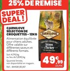 Promo SÉLECTION DE CROQUETTES - 12KG à 49,99 € dans le catalogue Animalis à Saint-Herblain