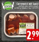Currywurst mit Sauce bei EDEKA im Hagen Prospekt für 2,99 €